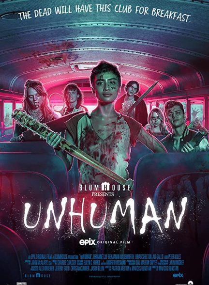فیلم Unhuman 2022 | غیر انسان