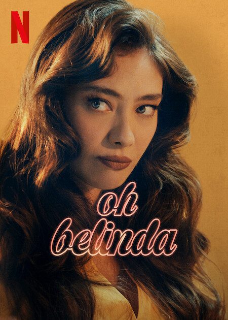 فیلم Oh Belinda 2023 | اوه بلیندا