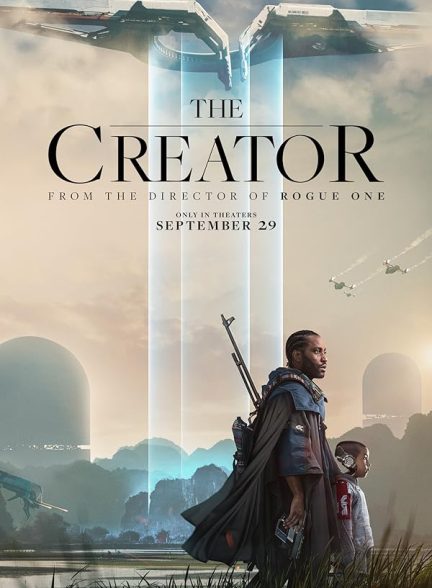 فیلم The Creator 2023 | خالق