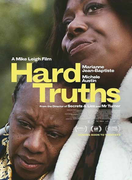 فیلم Hard Truths 2024 | حقایق سخت