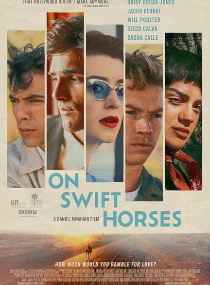 فیلم On Swift Horses 2024 | سوار بر اسب های چابک
