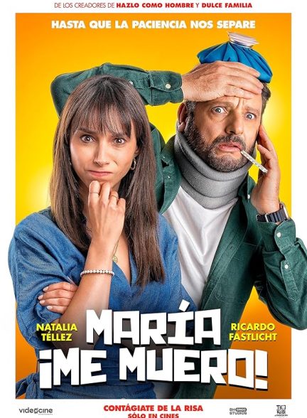 فیلم María, Me Muero 2024 | ماریا، دارم می‌میرم